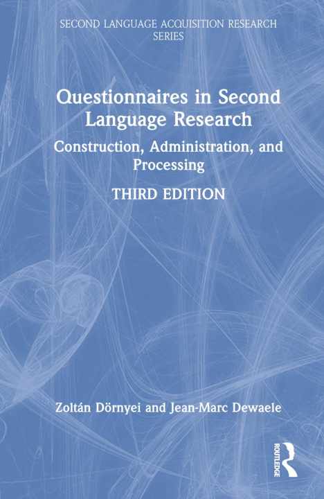 Kniha Questionnaires in Second Language Research Jean-Marc Dewaele