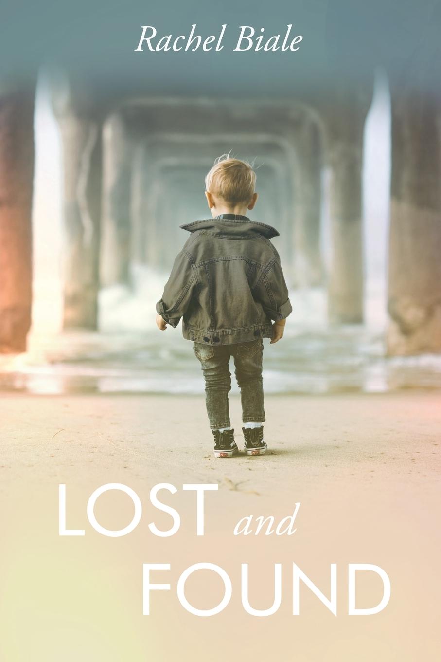 Knjiga Lost and Found Rachel Biale