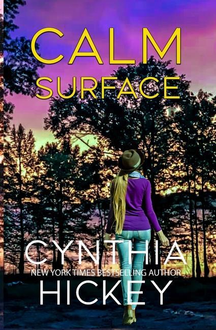Knjiga Calm Surface Cynthia Hickey