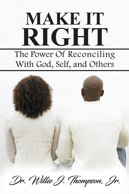 Knjiga Make It Right Willie J. Thompson