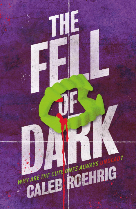 Könyv The Fell of Dark 