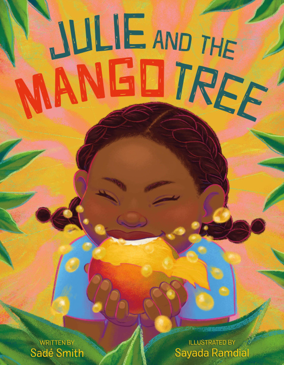 Könyv Julie and the Mango Tree Sayada Ramdial
