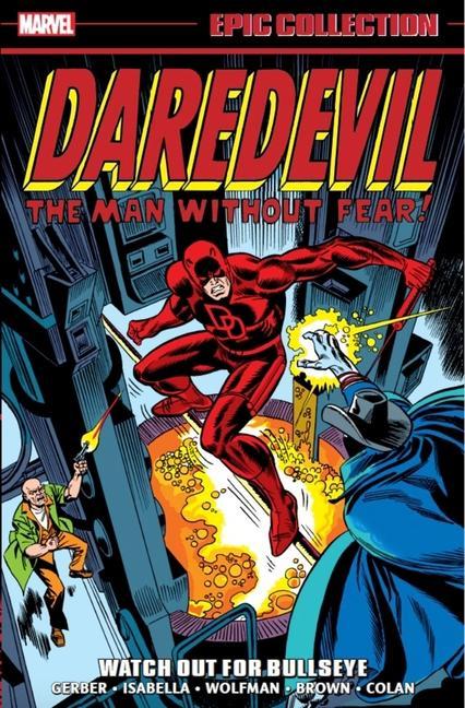 Książka Daredevil Epic Collection: Watch Out For Bullseye Marv Wolfman