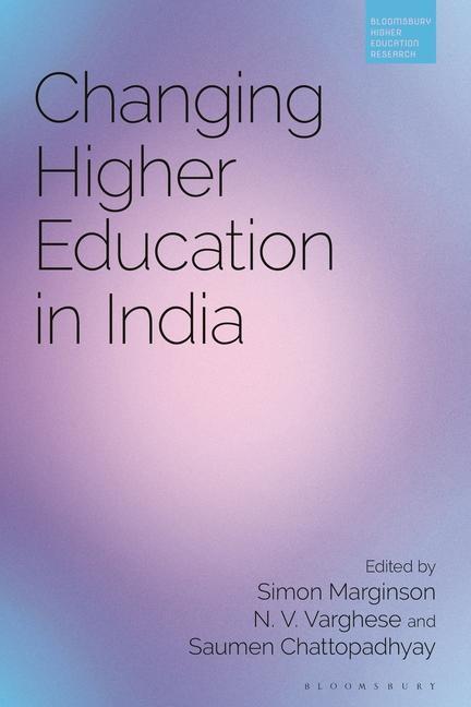 Livre Changing Higher Education in India Simon Marginson