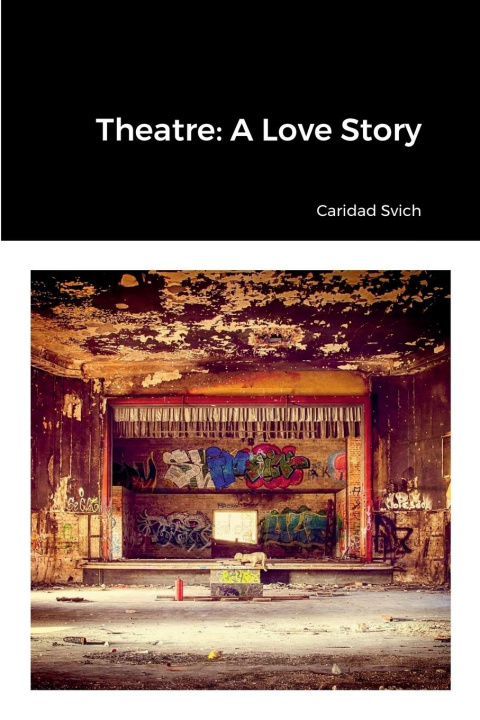 Knjiga Theatre Caridad Svich