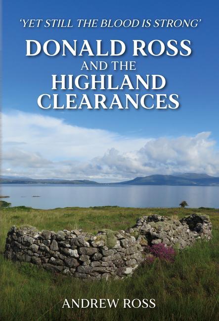 Kniha Donald Ross and the Highland Clearances Andrew Ross