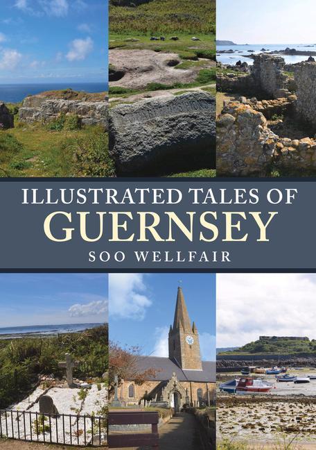 Könyv Illustrated Tales of Guernsey 