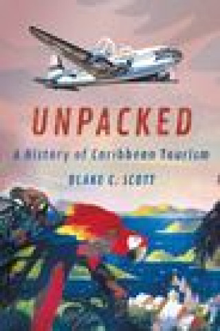 Knjiga Unpacked Blake C. Scott