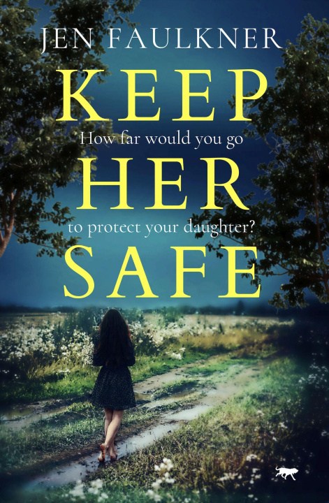 Knjiga Keep Her Safe 