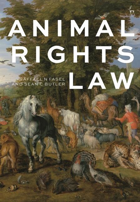 Carte Animal Rights Law Sean C. Butler