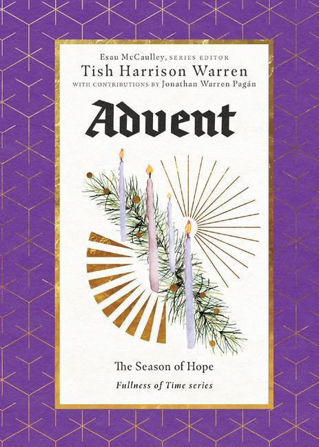 Knjiga Advent: The Season of Hope Tish Harrison Warren