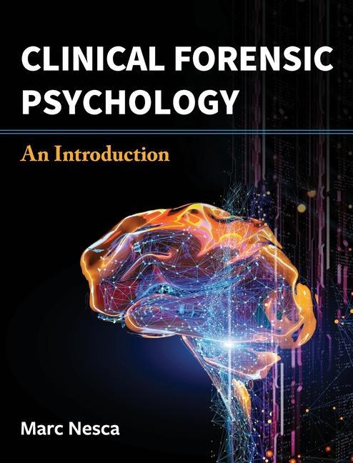 Knjiga Clinical Forensic Psychology Marc Nesca