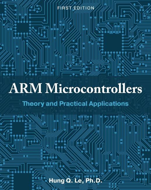 Książka ARM Microcontrollers: Theory and Practical Applications 