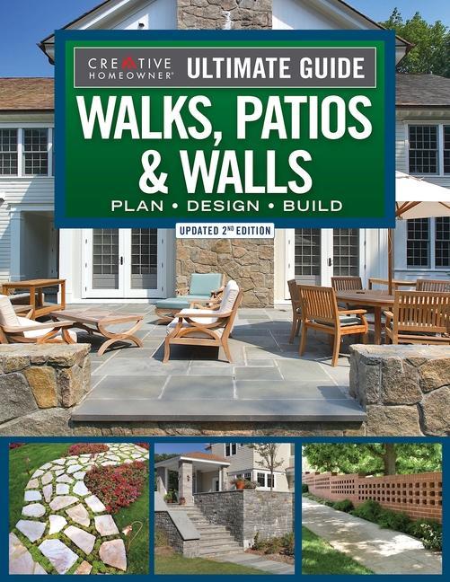 Βιβλίο Ultimate Guide to Walks, Patios & Walls, Updated 2nd Edition: Plan - Design - Build 