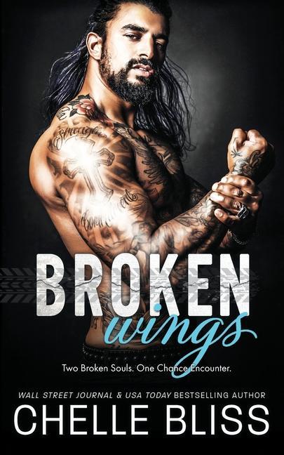 Knjiga Broken Wings Chelle Bliss