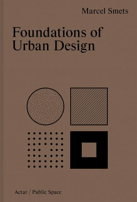 Книга Foundations of Urban Design 