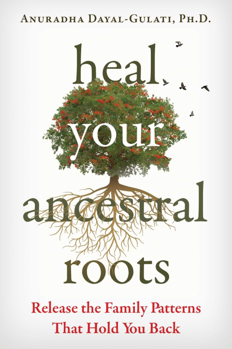 Książka Heal Your Ancestral Roots 