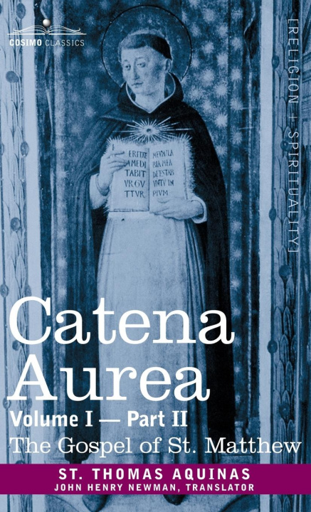 Buch Catena Aurea St. Thomas Aquinas