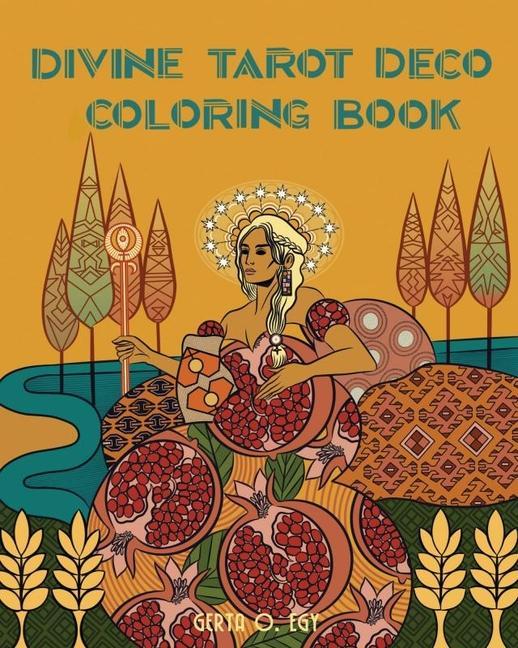 Knjiga Divine Tarot Deco Coloring Book 