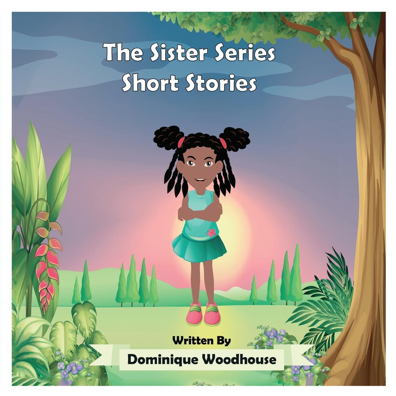 Knjiga The Sister Series Dominique Woodhouse