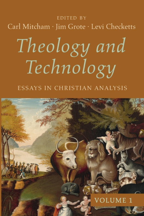 Buch Theology and Technology, Volume 1 Jim Grote