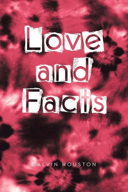 Carte Love and Facts Calvin Houston
