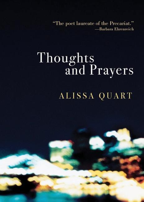 Book Thoughts and Prayers Alissa Quart