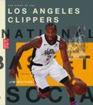 Könyv The Story of the Los Angeles Clippers 