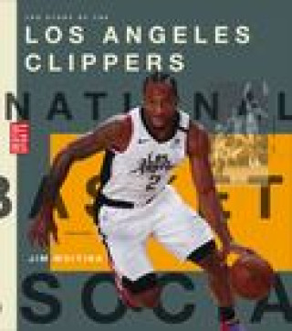 Kniha The Story of the Los Angeles Clippers 