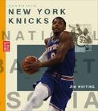 Książka The Story of the New York Knicks Whiting