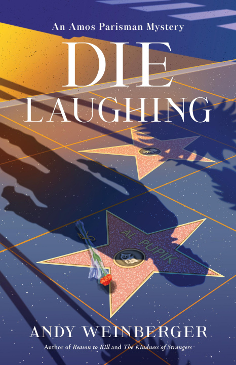 Book Die Laughing Andy Weinberger