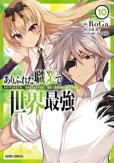 Book Arifureta: From Commonplace to World's Strongest (Manga) Vol. 10 Takaya-Ki