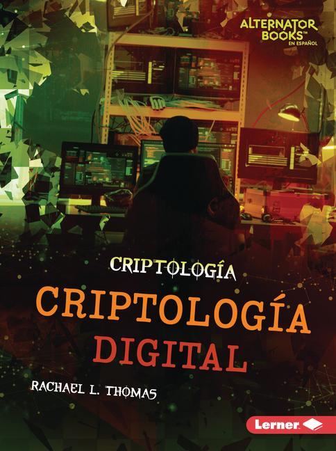 Knjiga Criptología Digital (Digital Cryptology) 