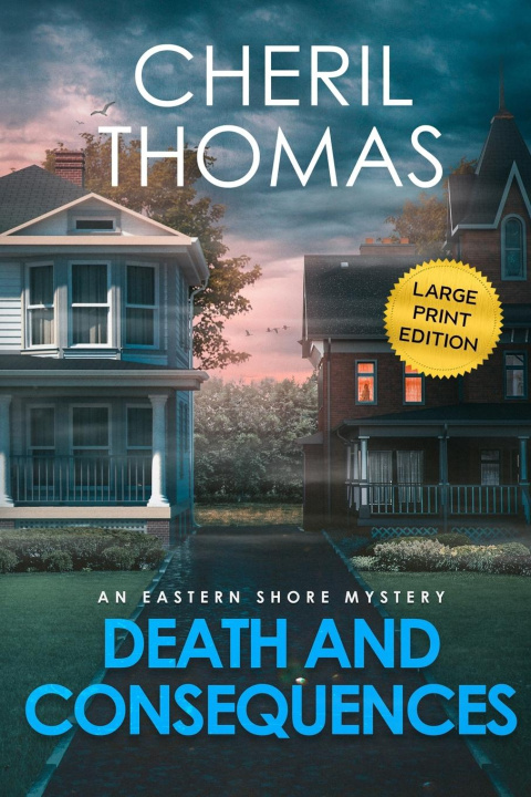 Knjiga Death and Consequences - Large Print Edition Cheril Thomas