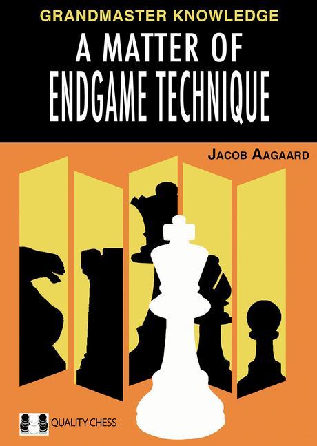 Книга A Matter of Endgame Technique 