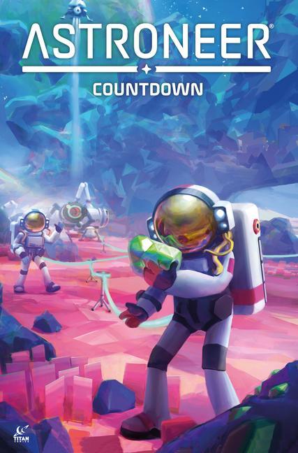 Książka Astroneer: Countdown Vol.1 Xenia Pamfil