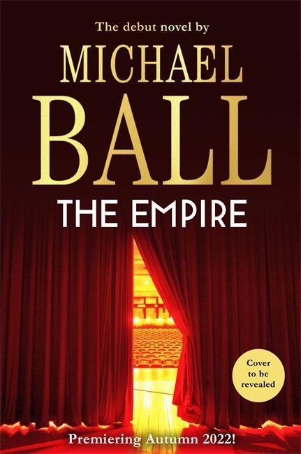 Βιβλίο Empire Michael Ball