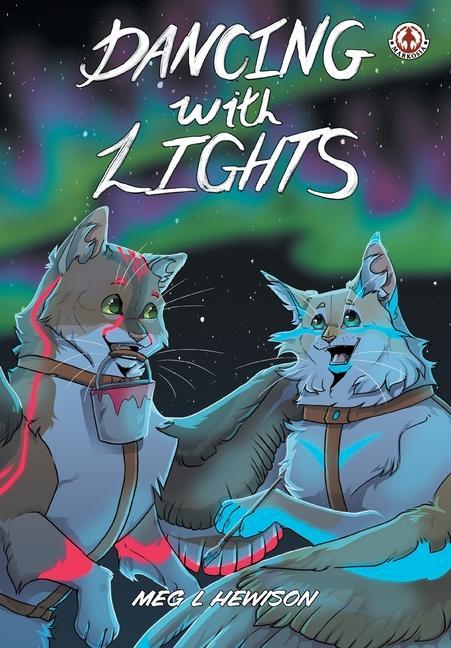 Knjiga Dancing with Lights Megan Hewison