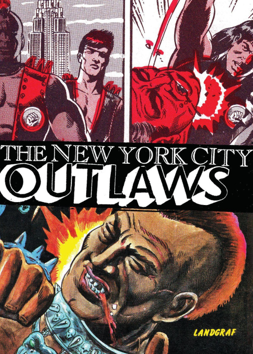 Kniha New York City Outlaws 