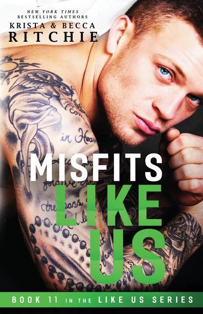 Książka Misfits Like Us (Like Us Series Becca Ritchie