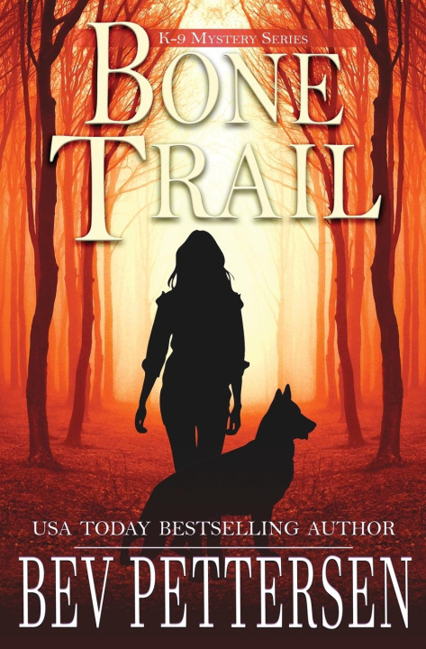 Buch Bone Trail Bev Pettersen