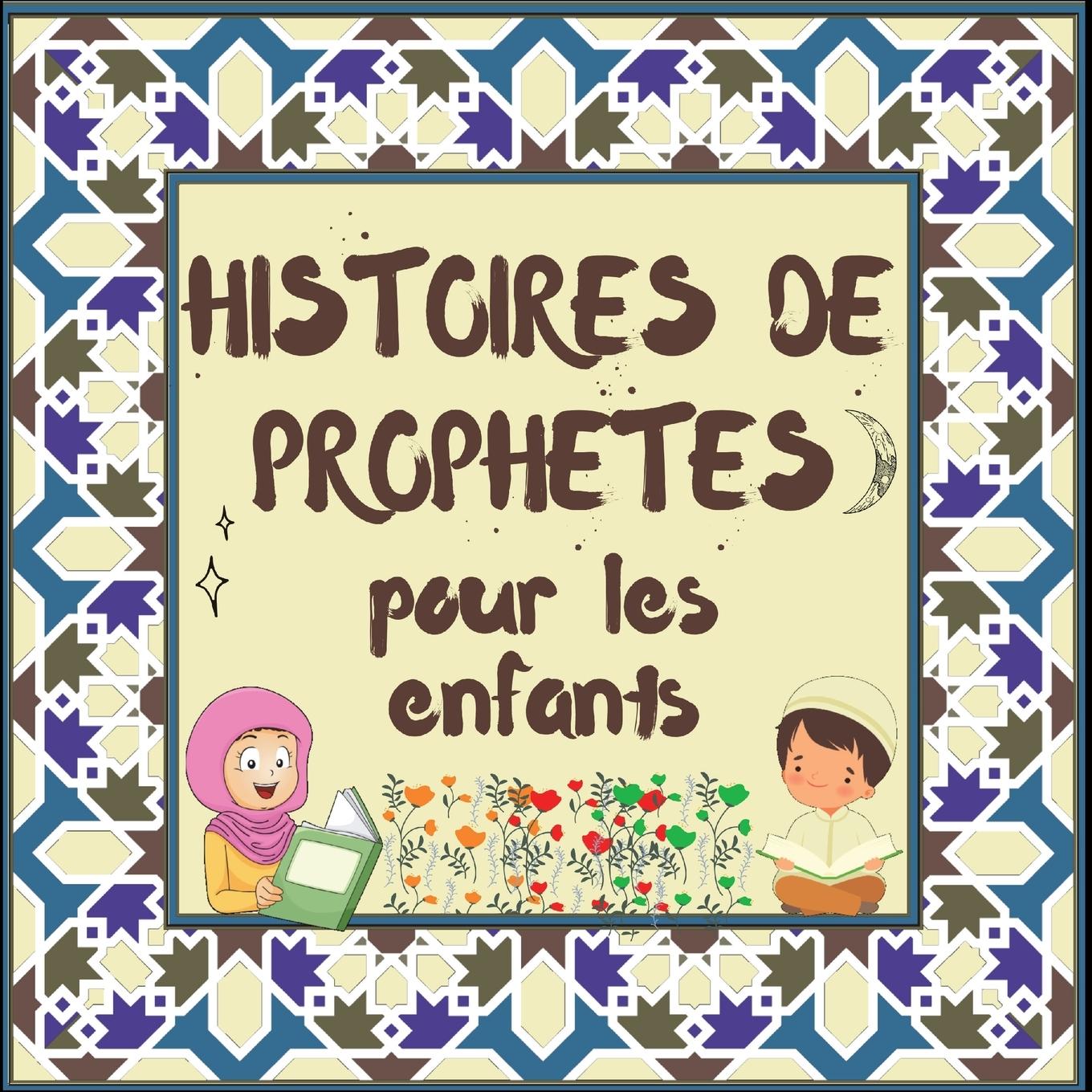Carte Histoires de Prophetes pour les enfants 
