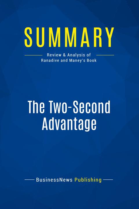 Knjiga Summary: The Two-Second Advantage 