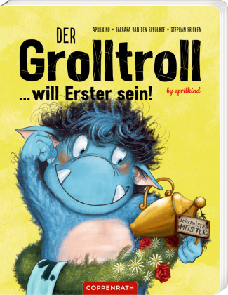 Carte Der Grolltroll ... will Erster sein! (Pappbilderbuch) Stephan Pricken