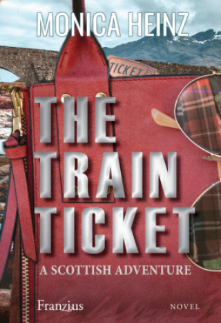 Buch The Train Ticket Monica Heinz