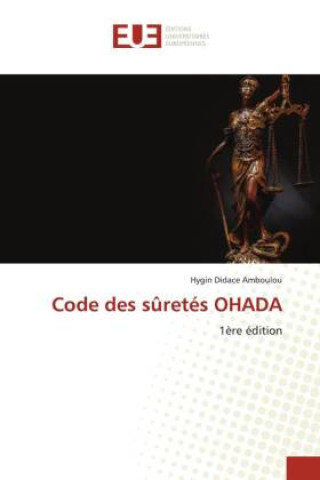 Knjiga Code des s?retés OHADA Hygin Didace AMBOULOU