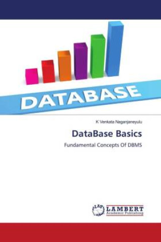 Knjiga DataBase Basics K Venkata Naganjaneyulu