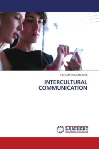 Knjiga INTERCULTURAL COMMUNICATION FERUZA YULDASHEVA