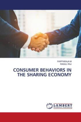 Knjiga CONSUMER BEHAVIORS IN THE SHARING ECONOMY Ragul Raj
