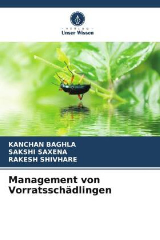 Carte Management von Vorratsschädlingen Sakshi Saxena